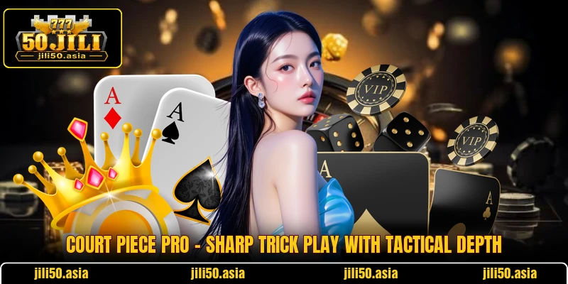 Court Piece Pro - Sharp Trick Play With Tactical Depth