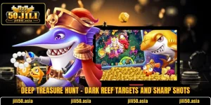 Deep Treasure Hunt - Dark Reef Targets And Sharp Shots