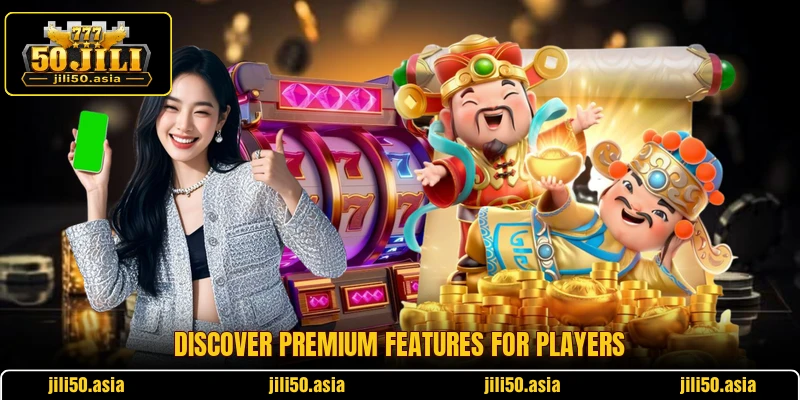 Discover premium features for players