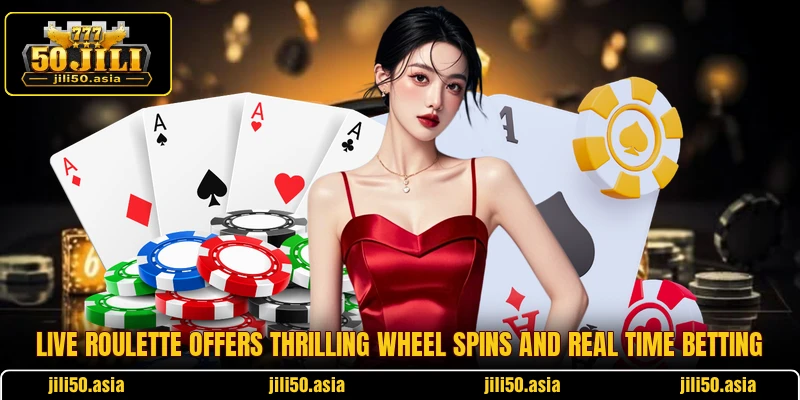 Live Roulette offers thrilling wheel spins and real time betting