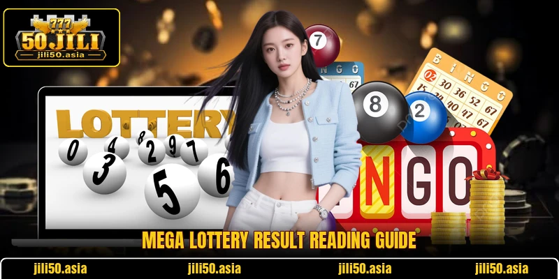 Mega Lottery result reading guide
