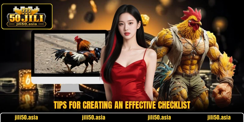 Tips for creating an effective checklist