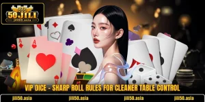 VIP Dice - Sharp Roll Rules For Cleaner Table Control